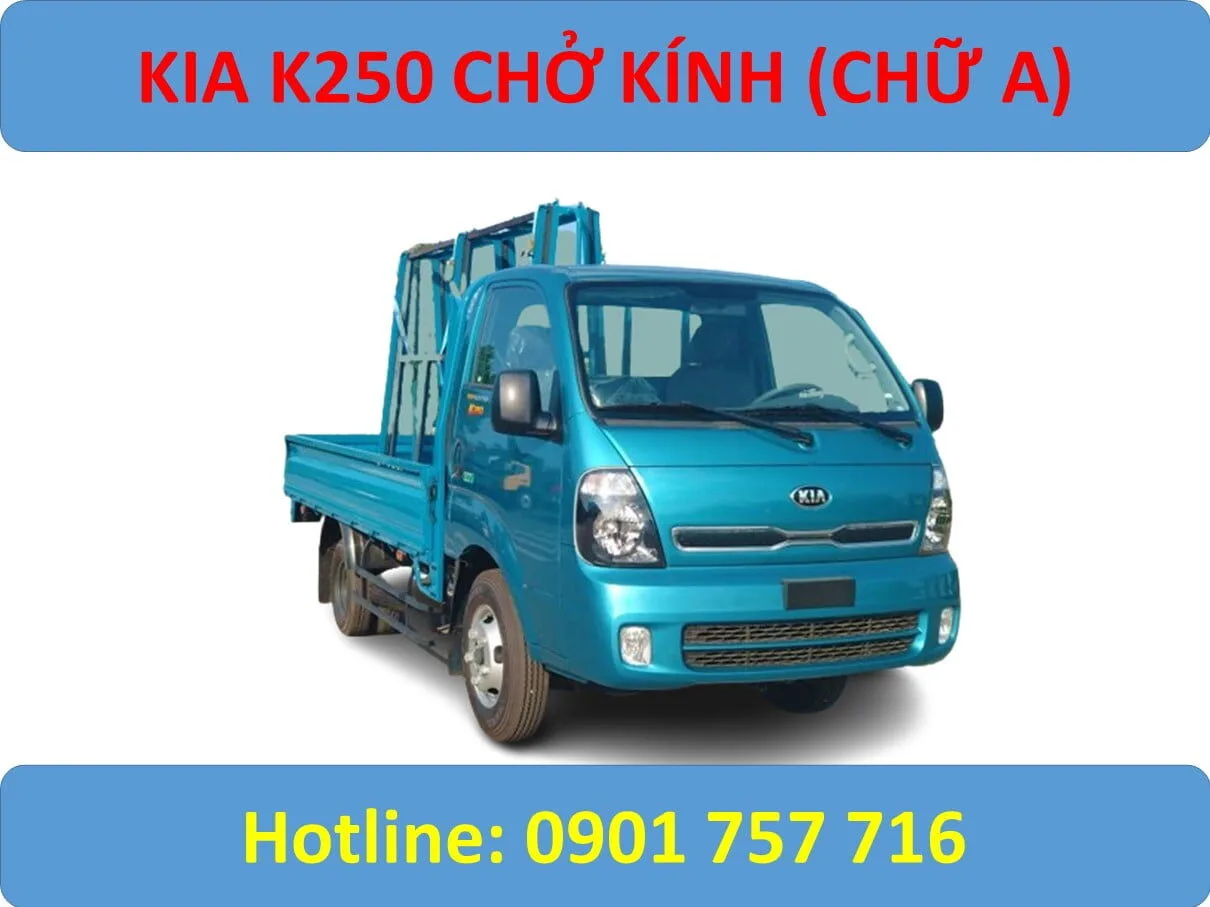 KIA K250 Chở Kính